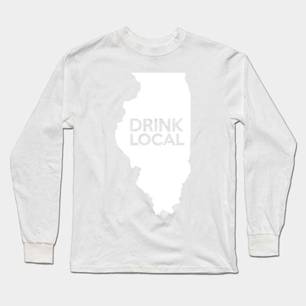 Illinois Drink Local IL Long Sleeve T-Shirt by mindofstate